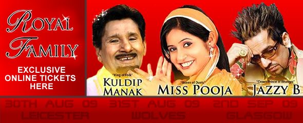 Royal Family Shows ft. Manak, Pooja and Jazzy B