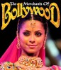 The Merchants of Bollywood