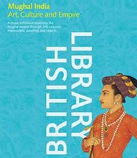 British Library Exhibition for Mughal India