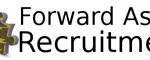 Forward Assist Recruitment