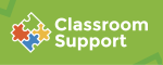 Classroom Support