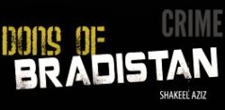 Shakeel Aziz inspires with Dons of Bradistan