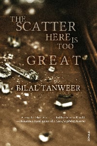 The Scatter Here is Too Great by Bilal Tanweer