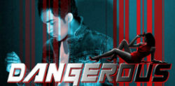 Navin Kundra is feeling Dangerous