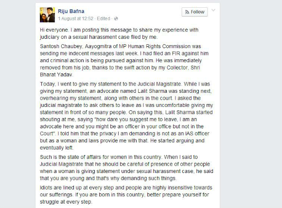 Riju Bafna, an IAS trainee, reveals her dreadful experience of dealing with her sexual harassment case in India and protests for women's rights on Facebook.