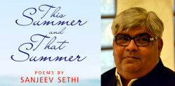 This Summer and That Summer by Sanjeev Sethi
