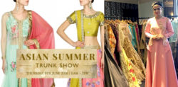 Asian Summer Trunk Show 2016 highlights Fashion Trends