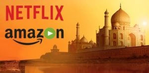 Netflix and Amazon Prime rivalry Heats Up in India