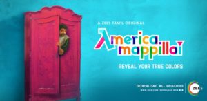 America Mappillai: A ZEE5 Originals Tamil Web Series