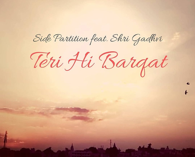 Side Partition talk Band, Teri Hi Barqat & Journey - Tere Hi Barqat 1