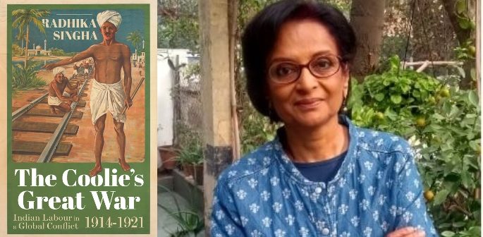 Radhika Singha's book Uncovers Tales of Indian Army ‘Coolies’ f