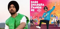 Diljit Dosanjh to Star in 'Babe Bhangra Paunde Ne'