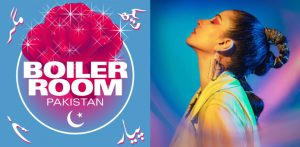 Boiler Room set to host First Broadcast from Pakistan - f