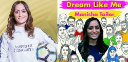 Manisha Tailor chats 'Dream Like Me' & Football Representation