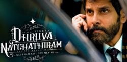 Dhruva Natchathiram to Release after 6 Years? Dhruva Natchathiram to Release after 6 Years