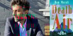 Ram Murali talks 'Death in the Air' & Murder Mystery f