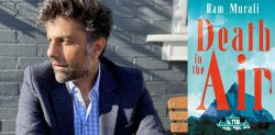 Ram Murali talks ‘Death in the Air’ & Murder Mystery