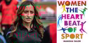 Manisha Tailor Champions South Asian Women in Sport in New Book f