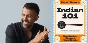 Karan Gokani talks 'Indian 101', Spices & Flavours f