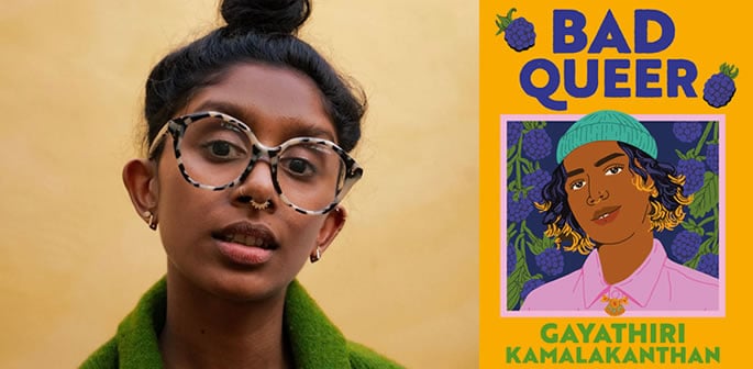 Gayathiri Kamalakanthan Breaks Boundaries in 'Bad Queer' f
