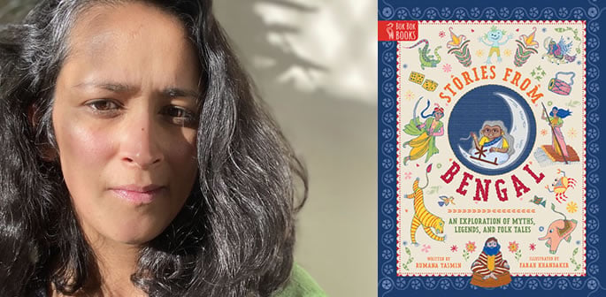 Rumana Yasmin on 'Stories from Bengal', Folklore & Storytelling f