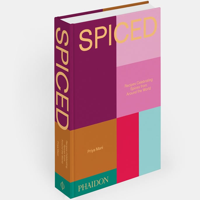 Priya Mani on the Stories Behind 50 Spices in Spiced
